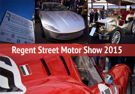 Take to the Road Highlights from the 2015 Regent Street Motor Show in London