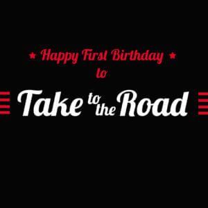 Happy Birthday to Take to the Road