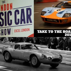 Take to the Road London Classic Car Show Review 2017