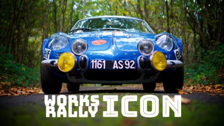 Take to the Road Works Rally Icon – 1969 Alpine A110 Works Rally Car
