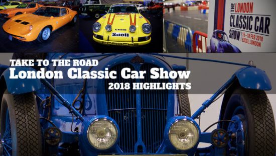 Take to the Road London Classic Car Show 2018 Highlights