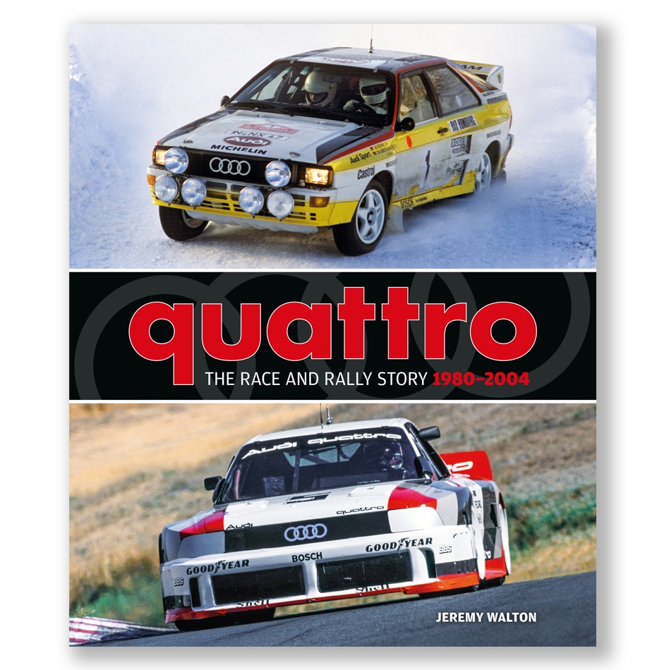 New book - quattro: The Race and Rally Story 1980 - 2004