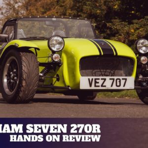 Hands on with the Caterham Seven 270R