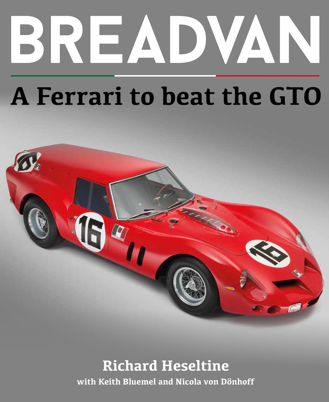 Breadvan – A Ferrari To Beat The GTO - Book Review